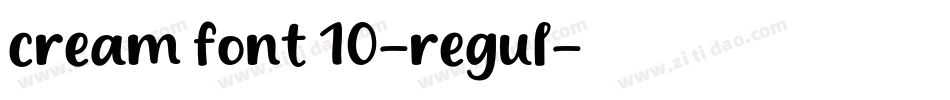cream font 10-regul字体转换